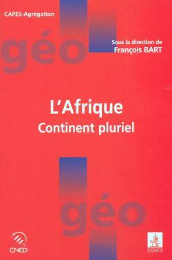 L'Afrique, Continent Pluriel