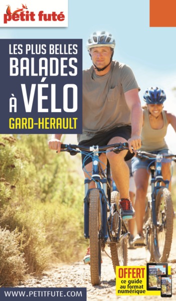 Guide Balades à vélo Gard-Hérault 2019-2020 Petit Futé