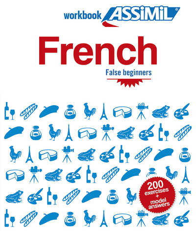 French false beginners (cahier d'exercices)