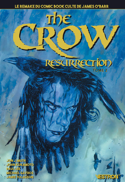 The Crow Resurrection Volume 2