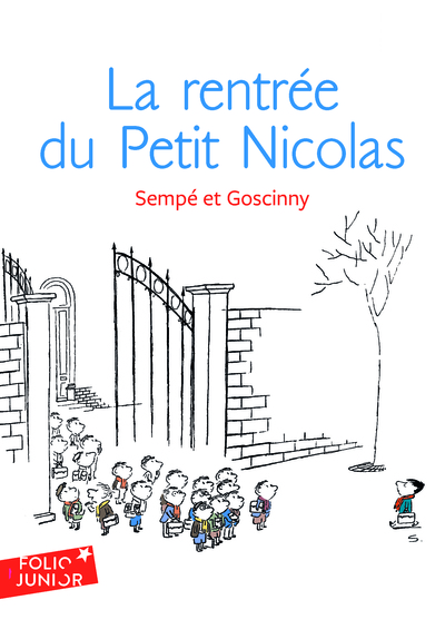 Les histoires inédites du Petit Nicolas Volume 3 - René Goscinny, Sempé