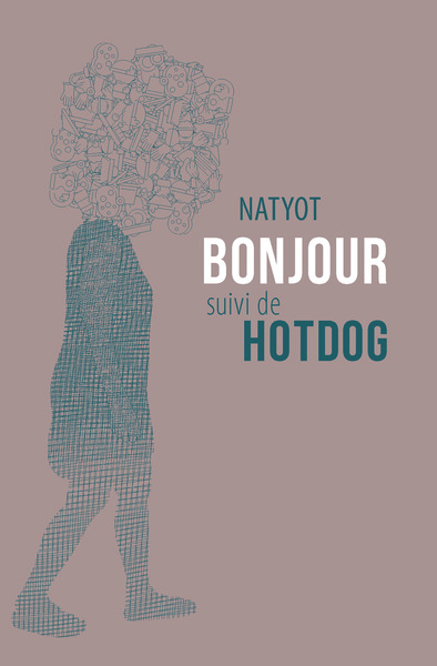 Bonjour suivi de Hotdog