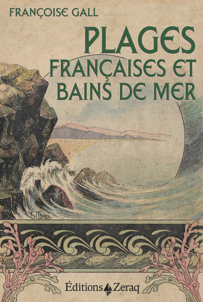 Plages françaises et bains de mer