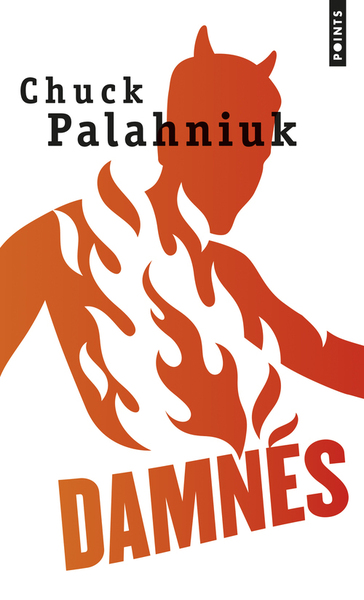 Damnés - Chuck Palahniuk