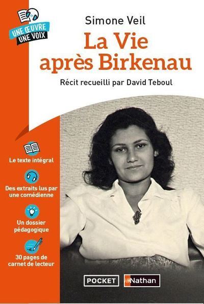 La Vie après Birkenau - Une oeuvre une voix - Simone Veil