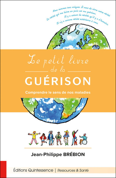 Le petit livre de la guérison