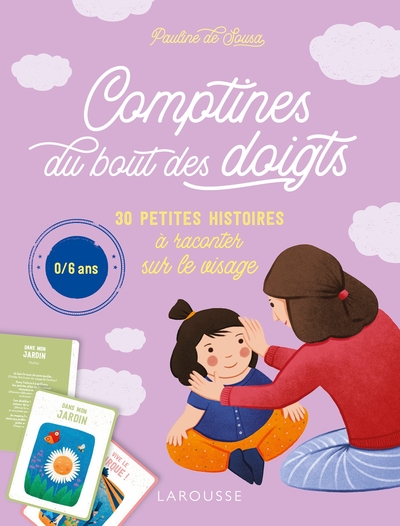 Comptines Du Bout Des Doigts, 30 Petites Histoires À Raconter Sur Le Visage - Pauline De Sousa