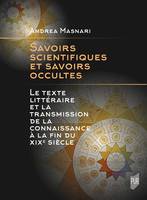 Savoirs scientifiques et savoirs occultes