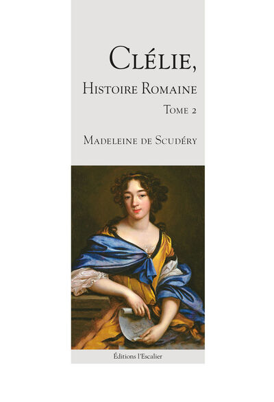 Clélie, histoire romaine - Volume 2