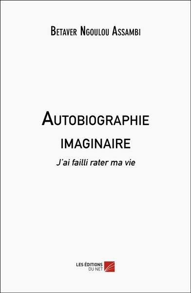 Autobiographie imaginaire