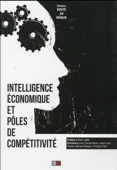 Intelligence Economique Et Poles De Competitivite