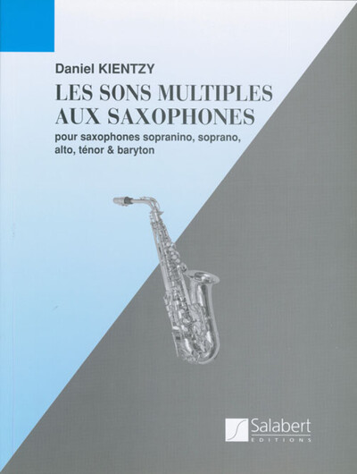 Sons Multiples Au Saxophone Saxophone Enseignement