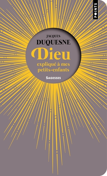 Dieu expliqué à mes petits-enfants