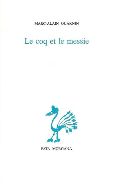 Le coq et le messie