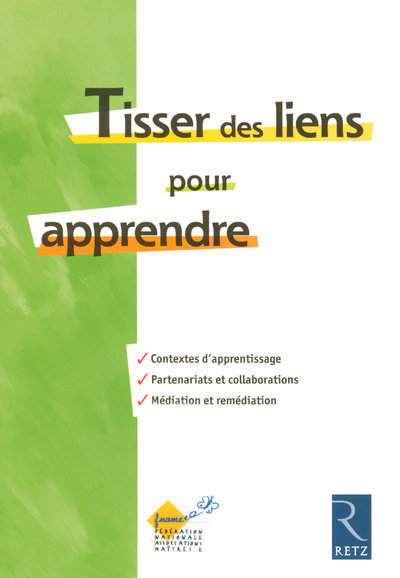 Tisser des liens pour apprendre - FNAME