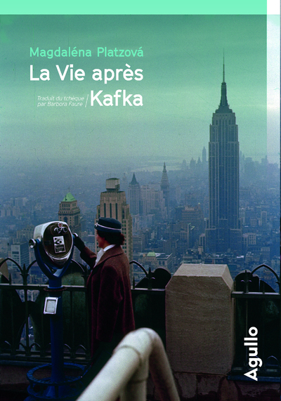 La Vie Après Kafka - Magdalena Platzova