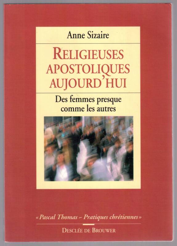 Religieuses apostoliques aujourd'hui