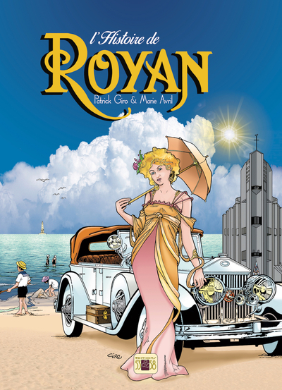 L'Histoire De Royan, En Bande Dessinée