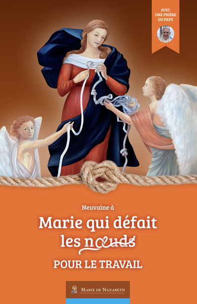 Marie qui défait les Noeuds pour le travail