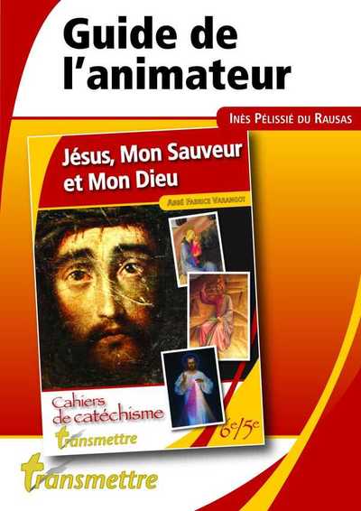 Jésus, Mon Sauveur et Mon Dieu