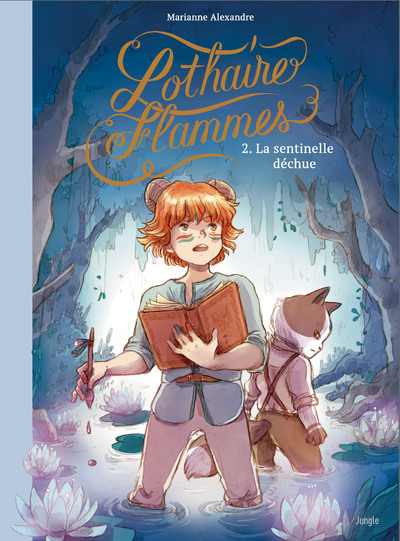 Lothaire Flammes Volume 2