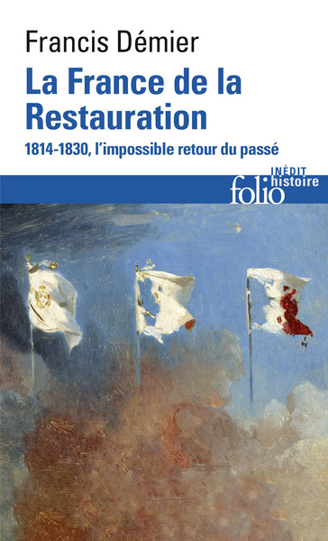 La France de la Restauration (1814-1830)