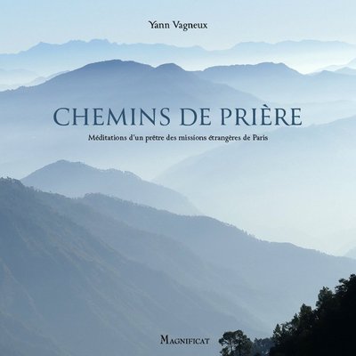 Chemins de prière - Père Yann Vagneux