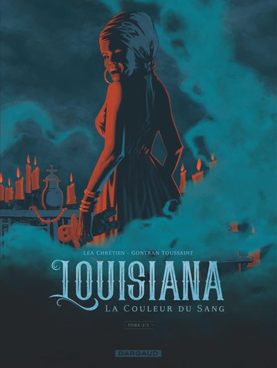 Louisiana - La couleur du sang Volume 2