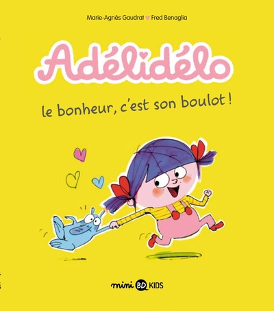 Adélidélo Volume 1 - Marie-Agnès Gaudrat