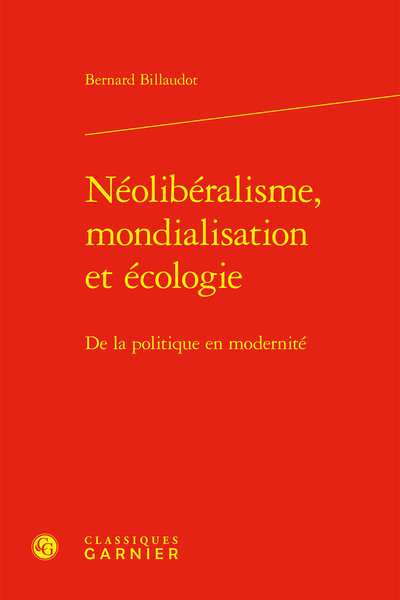 Néolibéralisme, mondialisation et écologie