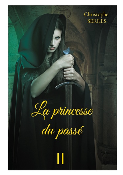 La princesse du passé Volume 2