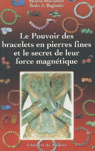 Le pouvoir des bracelets en pierres fines