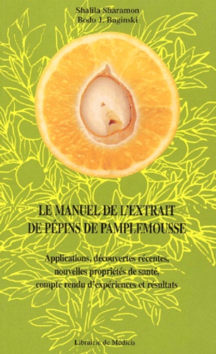 Le manuel de l'extrait de pépins de pamplemousse