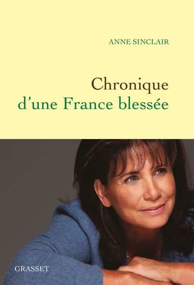 Chronique d'une France blessée