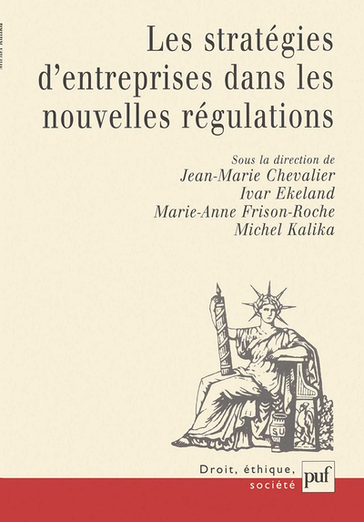 Stratégies d'entreprises et nouvelles régulations - Anne-Lise Sibony