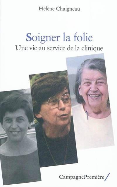 Soigner la folie