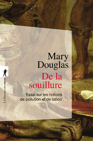 De La Souillure - Mary Douglas