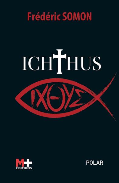 Ichthus - Frédéric Somon