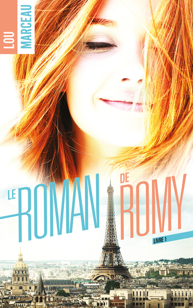 Le roman de Romy Volume 1