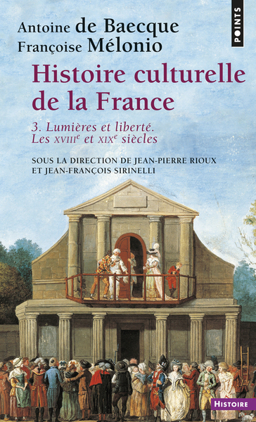 Histoire culturelle de la France Volume 3