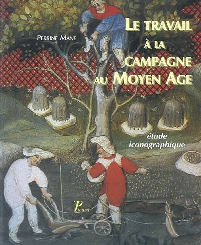 Le travail à la campagne au Moyen Age 