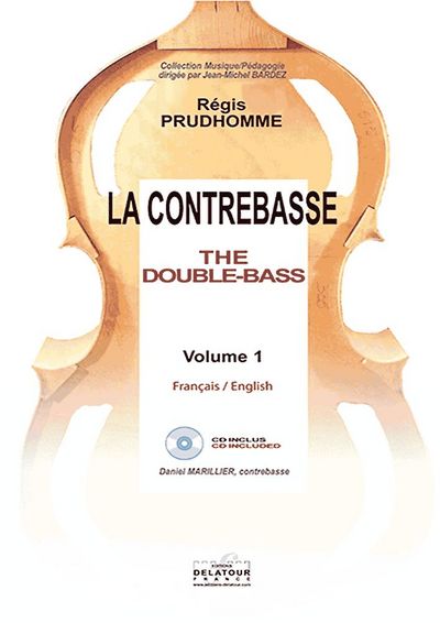 La Contrebasse / The Double-Bass - Vol I