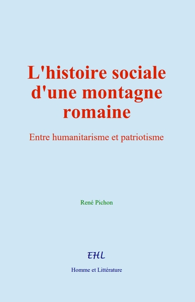 L’histoire sociale d’une montagne romaine