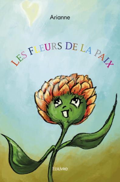 Les fleurs de la paix