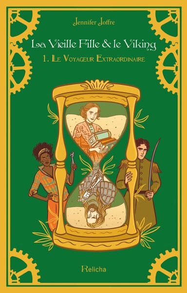 1 - La Vieille Fille & Le Viking - Tome 1 Le Voyageur Extraordinaire