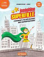 Joséphine Superfille Volume 1