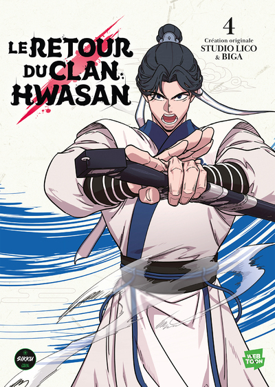 Le retour du clan Hwasan Volume 4 - Studio Lico