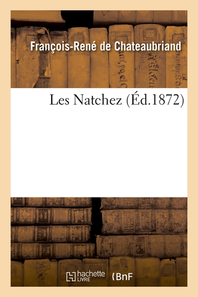 Les Natchez (Éd.1872)