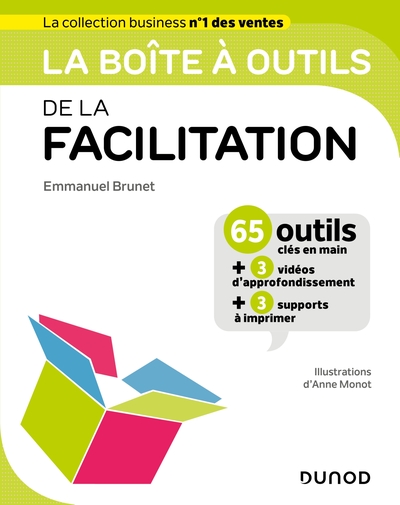 La boîte à outils de la Facilitation - Emmanuel Brunet