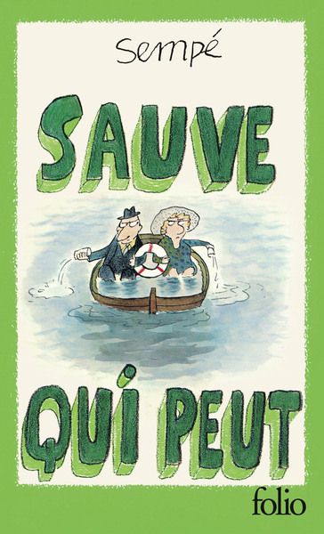 Sauve Qui Peut - Sempé